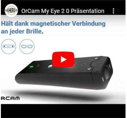 Youtube LInk zu OrCam My Eye 2.0 Präsentation