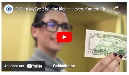 externer Youtube Link - OrCam MyEye Geldscheine erkennen